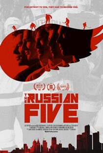 دانلود مستند The Russian Five 201810107-1687512694