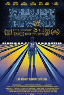 دانلود فیلم When Jeff Tried to Save the World 201814240-811795249