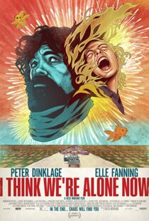 دانلود فیلم I Think We’re Alone Now 201821724-1769201641