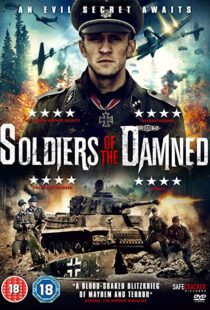 دانلود فیلم Soldiers of the Damned 201520734-1041626156
