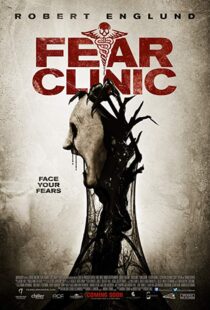 دانلود فیلم Fear Clinic 201418927-1634228451