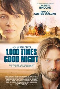 دانلود فیلم 1,000 Times Good Night 201319347-91684057