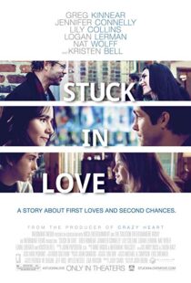 دانلود فیلم Stuck in Love. 201214571-1095839033