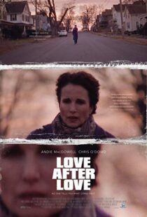دانلود فیلم Love After Love 201717381-264119958