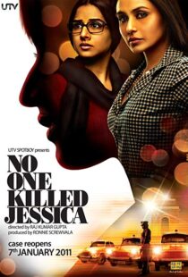 دانلود فیلم هندی No One Killed Jessica 201114416-881235373