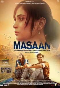 دانلود فیلم هندی Masaan 20155833-664685196