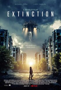 دانلود فیلم Extinction 20181114-1467070622