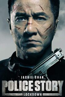 دانلود فیلم Police Story: Lockdown 201317175-2113671153