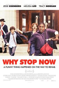 دانلود فیلم Why Stop Now? 201211885-571704639