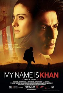 دانلود فیلم هندی My Name Is Khan 20105806-1458719696