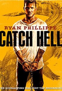 دانلود فیلم Catch Hell 201410814-443415798