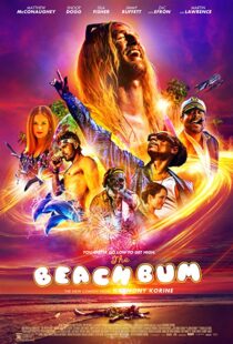 دانلود فیلم The Beach Bum 20197122-1707627465