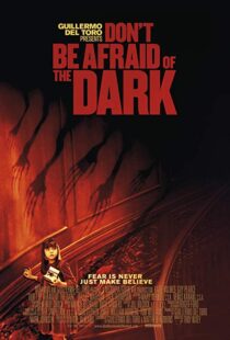دانلود فیلم Don’t Be Afraid of the Dark 201021366-1674777276