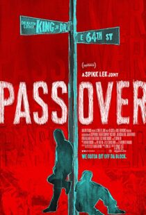 دانلود فیلم Pass Over 20188407-1411162844