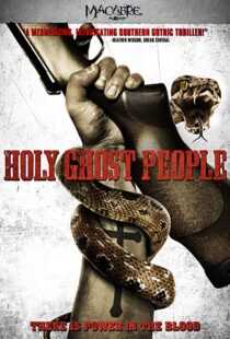دانلود فیلم Holy Ghost People 201320348-1715542799