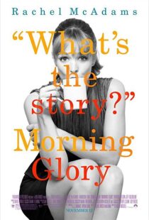 دانلود فیلم Morning Glory 201011993-2092538334