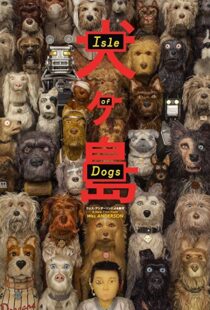 دانلود انیمیشن Isle of Dogs 20181141-1429093326