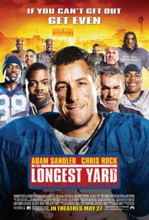 دانلود فیلم The Longest Yard 200512654-1342451270