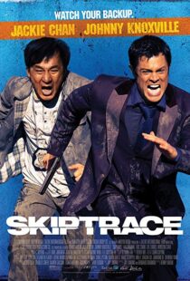 دانلود فیلم Skiptrace 201615036-25417452
