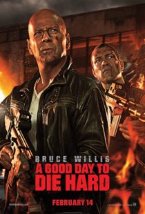دانلود فیلم A Good Day to Die Hard 20133233-352086771