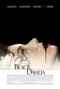 دانلود فیلم The Black Dahlia 200618639-1601045411