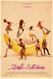 دانلود فیلم Skate Kitchen 20184806-2145097404