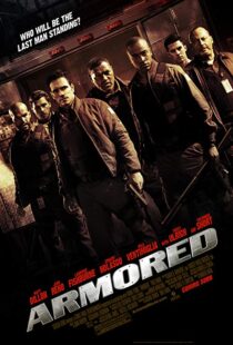 دانلود فیلم Armored 200919129-1574942703