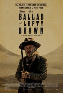 دانلود فیلم The Ballad of Lefty Brown 201713156-829129405