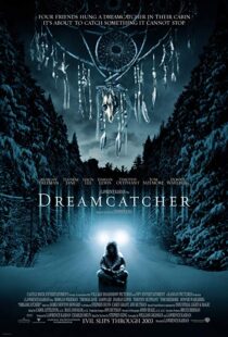 دانلود فیلم Dreamcatcher 200322502-398579149