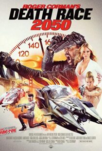 دانلود فیلم Death Race 2050 201713584-1728135959