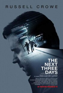 دانلود فیلم The Next Three Days 20104725-91830836