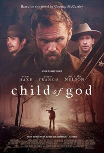 دانلود فیلم Child of God 20139110-1699150004