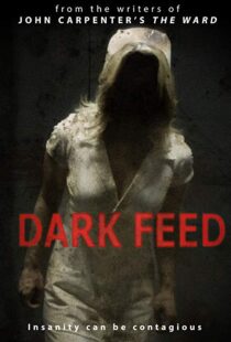 دانلود فیلم Dark Feed 201316260-1512278756