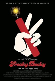 دانلود فیلم Freaky Deaky 201216680-1662412969