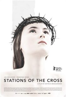 دانلود فیلم Stations of the Cross 201415917-859282216