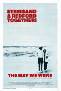 دانلود فیلم The Way We Were 197310466-410535022