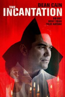 دانلود فیلم The Incantation 201817814-1611706600