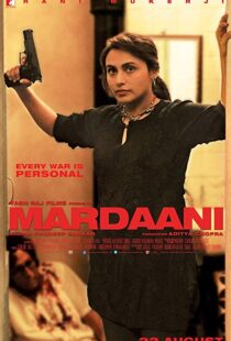 دانلود فیلم هندی Mardaani 20146062-1303340250