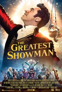 دانلود فیلم The Greatest Showman 201713140-2084377355