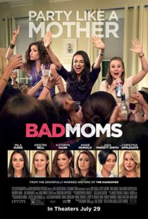 دانلود فیلم Bad Moms 201620842-450999741