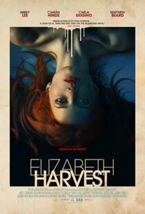 دانلود فیلم Elizabeth Harvest 20187973-942218599
