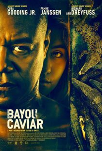 دانلود فیلم Bayou Caviar 201817860-1900544805