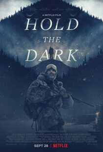 دانلود فیلم Hold the Dark 201813726-372505459