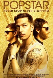 دانلود فیلم Popstar: Never Stop Never Stopping 20166656-1822533360