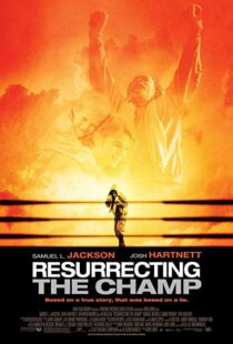 دانلود فیلم Resurrecting the Champ 200718461-139430519