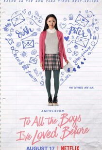 دانلود فیلم To All the Boys I’ve Loved Before 20183965-1045142569