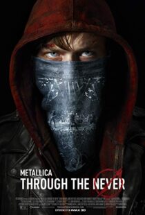 دانلود فیلم Metallica Through the Never 20136342-962763708