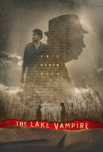 دانلود فیلم The Lake Vampire 201812835-205720861