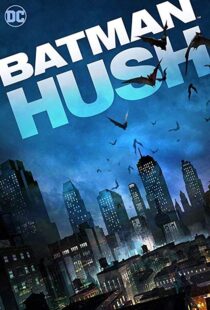 دانلود انیمیشن Batman: Hush 201910796-854678399
