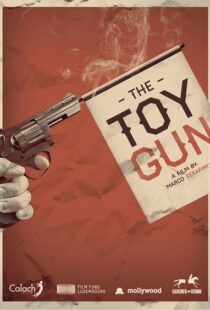 دانلود فیلم Toy Gun 20188666-1183808124